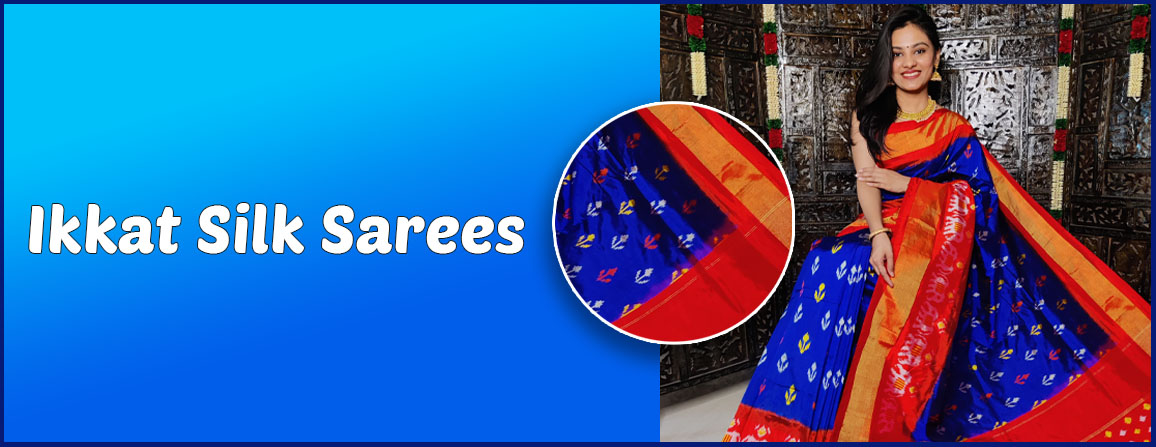 Ikkat Silk Sarees